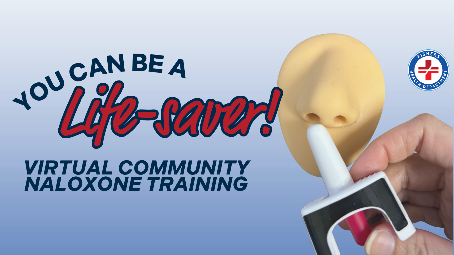 Banner promoting virtual naloxone training with a nasal spray device and a life‑saver message; depicts a training scene with a medical emblem on the right.