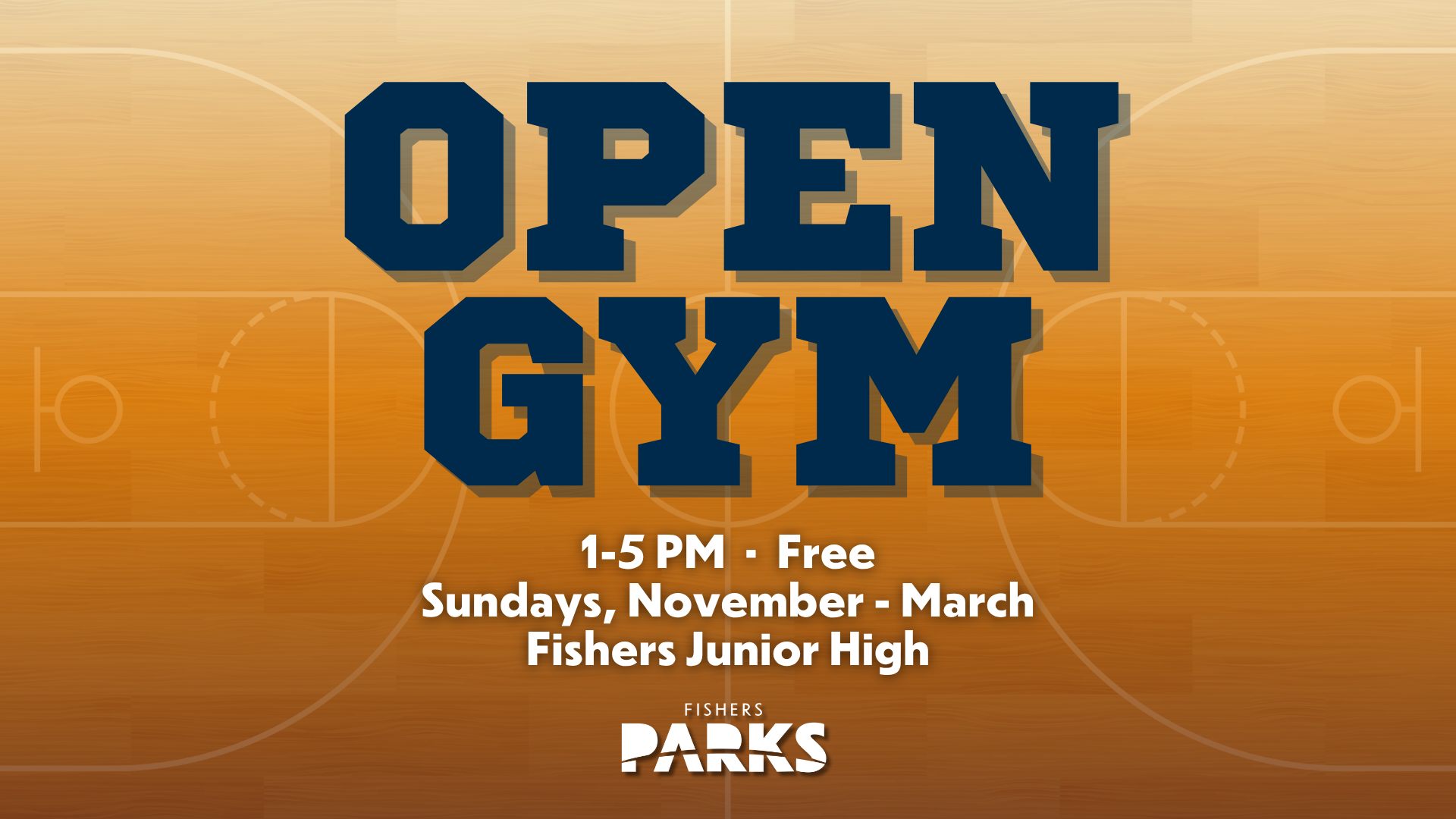 Poster advertising Open Gym: Sundays 1–5 PM, free, November–March, for Fishers-Junior-High kids, by Fishers Parks.