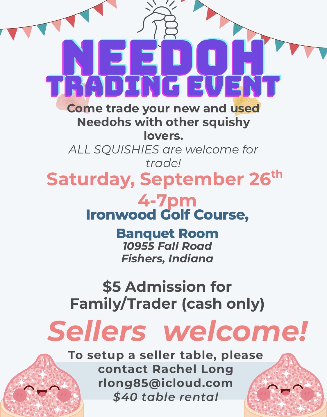 Promotional flyer for Needoh Trading Event announcing a trades fair on Saturday, Sept 26, 4–7pm at Ironwood Golf Course Banquet Room, Fishers, Indiana; $5 admission; sellers welcome; contact Rachel Long (long85@icloud.com).
