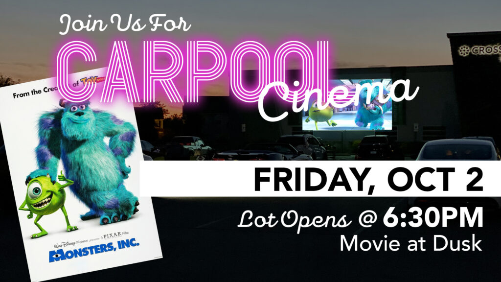 Drive-in cinema at dusk with a tilted Monsters, Inc. poster on the left and a glowing pink CARPOOL sign across the top.