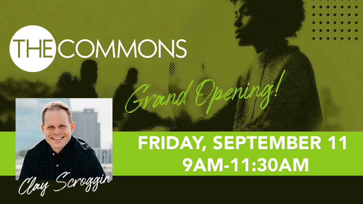 Banner announcing The Commons grand opening in green and black, featuring a photo of a smiling man and the date/time: Friday, September 11, 9AM–11:30AM.